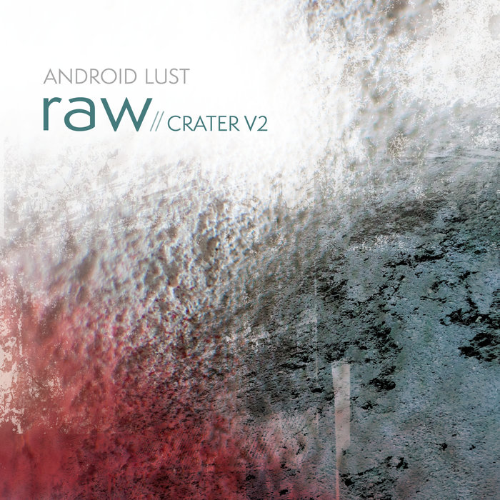 Raw // Crater V2